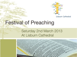 Lisburn Cathedral Festival of Preaching.