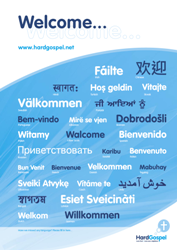 The Hard Gospel welcome poster - in different languages.