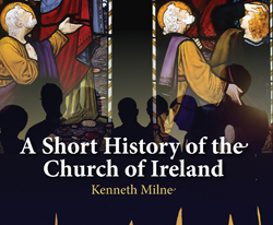 ‘A Short History of the Church of Ireland’ – new edition published