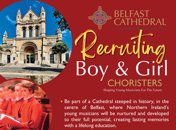 Opportunities for choristers at Belfast Cathedral