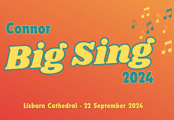 Don’t miss the ‘Connor Big Sing!’