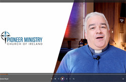 Pioneer Ministry in Connor Diocese – video two in our ongoing series