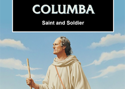 Columba – Saint and Soldier: New book by David Luckman